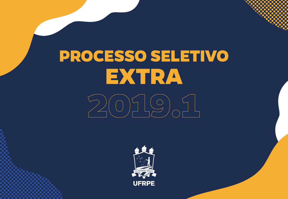 Cartaz com fundo em azul e inscrição: Processo Seletivo Extra 2019.1